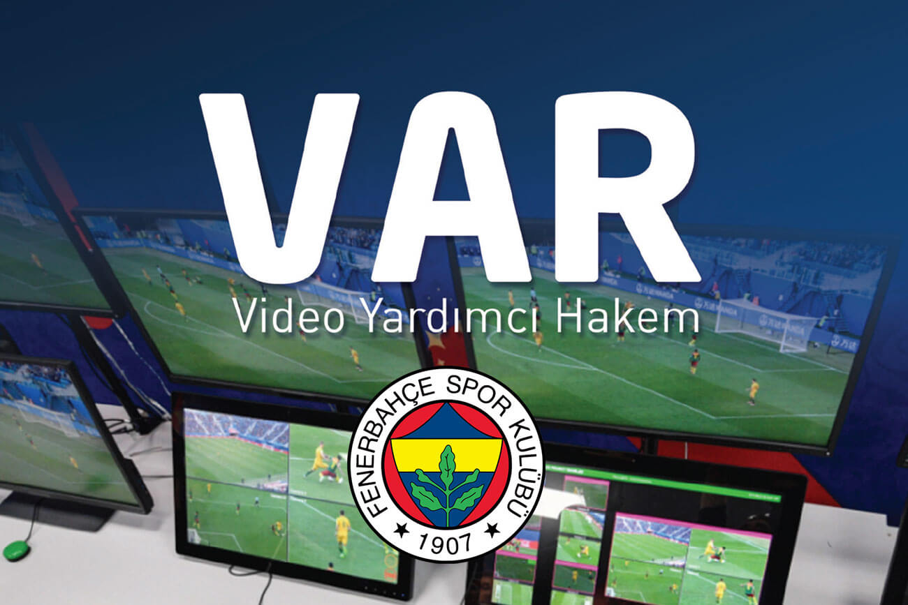 Fenerbahçe Ş.Saraçoğlu TFF VAR Projesi